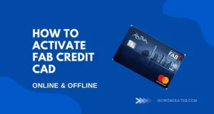How to Activate FAB Credit Card