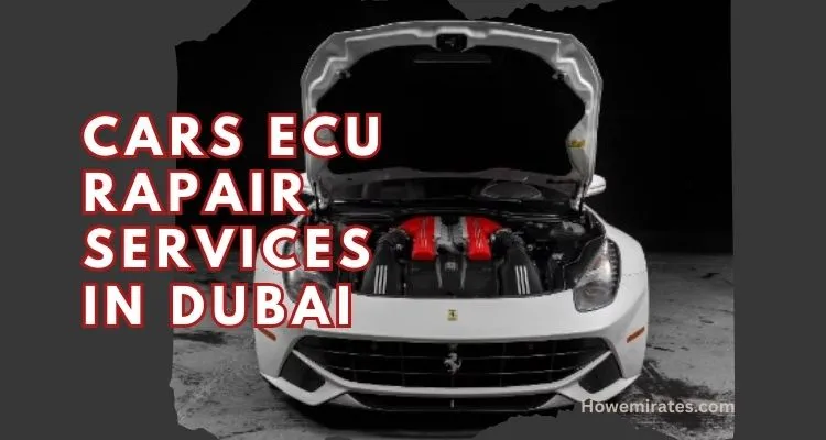 ECU REPAIR IN DUBAI